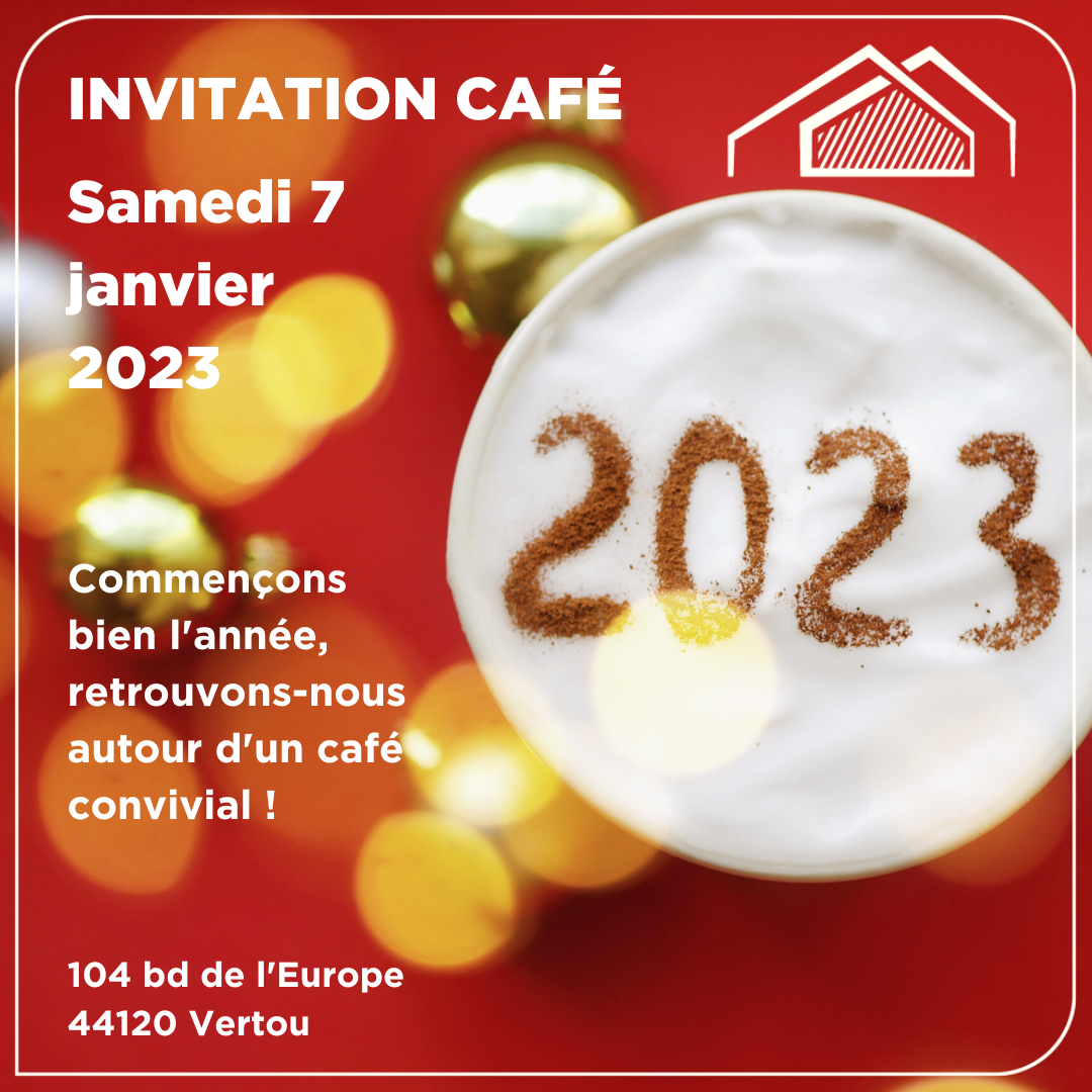 Invitation café samedi 7 janvier 2023