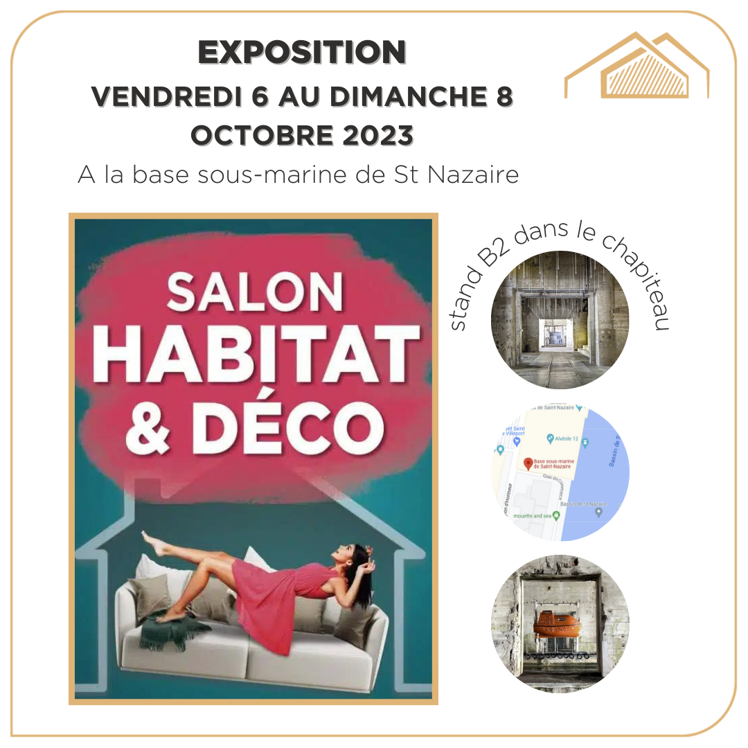 salon maison et déco à Saint Nazaire du 6 au 8 octobre 2023