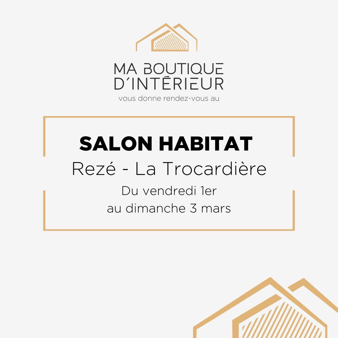 salon habitat à Rezé en mars 2024