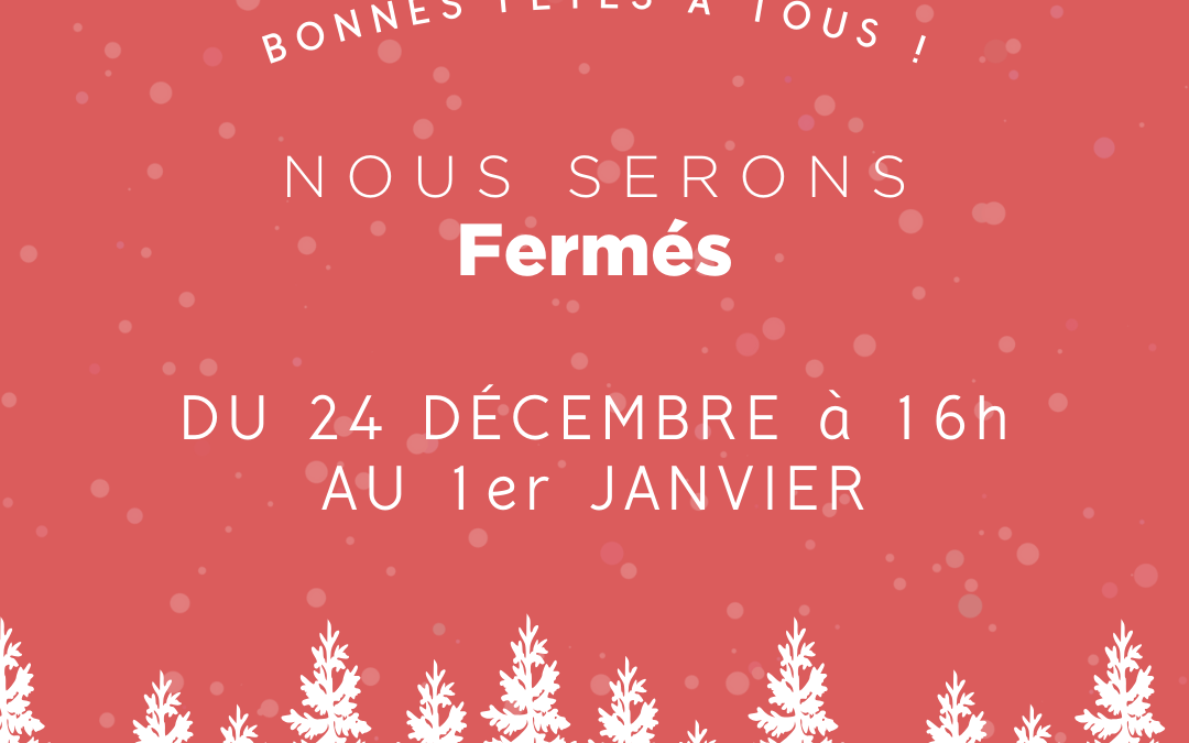 Congés de fin d’année 2024